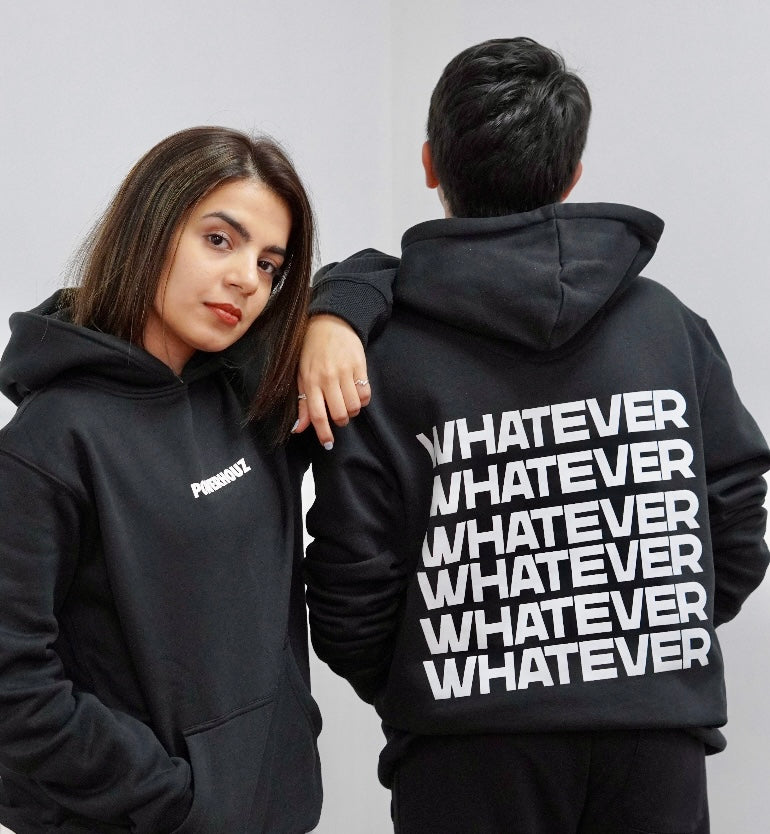 Whatever Whatever Hoodie